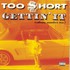 Too $hort, Gettin' It (Album Number Ten) mp3