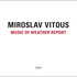 Miroslav Vitous, Music of Weather Report mp3