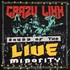 Crazy Lixx, Sound Of The LIVE Minority mp3