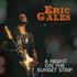 Eric Gales, A Night on the Sunset Strip mp3