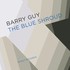 Barry Guy, The Blue Shroud mp3