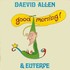 Daevid Allen & Euterpe, Good Morning! mp3