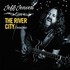 Jeff Jensen, The River City Sessions mp3