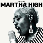 Martha High, Singing for the Good Times mp3