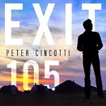 Peter Cincotti, Exit 105