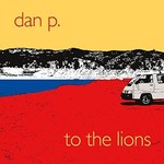 Dan P., To the Lions mp3