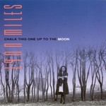 Lynn Miles, Chalk This One Up to the Moon mp3