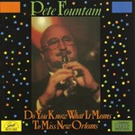 Pete Fountain, Do You Know What It Means to Miss New Orleans mp3