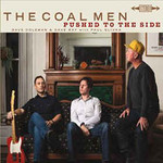 The Coal Men, Pushed to the Side mp3