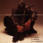 Kenny Garrett, Pursuance: The Music of John Coltrane
