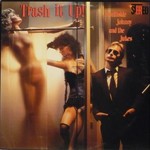 Southside Johnny & The Asbury Jukes, Trash It Up