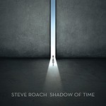 Steve Roach, Shadow Of Time