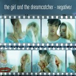 The Girl and the Dreamcatcher, Negatives mp3