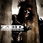 Zed, Desperation Blues