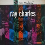 Ray Charles, Yes Indeed! mp3