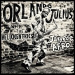 Orlando Julius, Jaiyede Afro (With The Heliocentrics) mp3