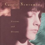 Carrie Newcomer, Visions And Dreams