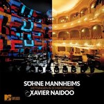 Sohne Mannheims / Xavier Naidoo, Wettsingen In Schwetzingen