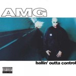 AMG, Ballin' Outta Control