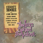 Christy Moore, The Iron Behind The Velvet mp3