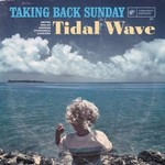 Taking Back Sunday, Tidal Wave