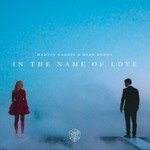 Martin Garrix & Bebe Rexha, In The Name Of Love