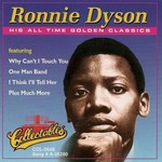 Ronnie Dyson, His All Time Golden Classics
