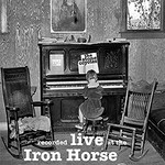 The Stone Coyotes, Live At the Iron Horse