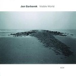 Jan Garbarek, Visible World