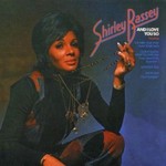 Shirley Bassey, And I Love You So