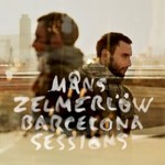 Mans Zelmerlow, Barcelona Sessions