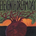 Eleventh Dream Day, Beet