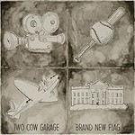 Two Cow Garage, Brand New Flag mp3