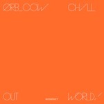 The Orb, COW / Chill Out, World!