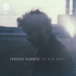 Federico Albanese, The Blue Hour mp3