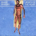 Jimmie Spheeris, Ports Of The Heart