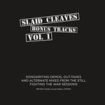 Slaid Cleaves, Bonus Tracks Vol. 1