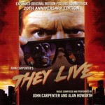 John Carpenter & Alan Howarth, They Live: 20th Anniversary Edition