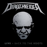 Dirkschneider, Live - Back to the Roots