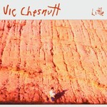 Vic Chesnutt, Little