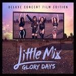 Little Mix, Glory Days