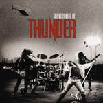 Thunder, The Very Best Of Thunder