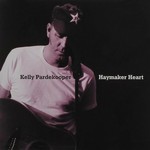 Kelly Pardekooper, Haymaker Heart