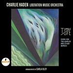 Charlie Haden & Liberation Music Orchestra, Time / Life