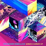 The Boxer Rebellion, Waves & Waves EP