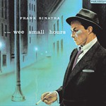 Frank Sinatra, In the Wee Small Hours mp3