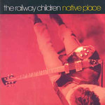 The Railway Children, Native Place mp3
