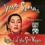Yma Sumac, Legend Of The Sun Virgin mp3
