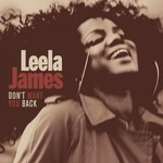 Leela James, Don't Want You Back