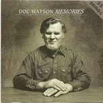 Doc Watson, Memories